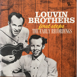 The Louvin Brothers First Steps: The Early Recordings Vinyl LP USED