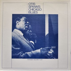 Otis Spann Otis Spann's Chicago Blues Vinyl LP USED