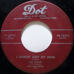Pat Boone I Almost Lost My Mind USED VINYL 7INCH 45 RPM SINGLE