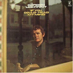 Gordon Lightfoot If You Could Read My Mind Vinyl LP USED