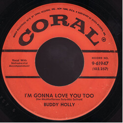 Buddy Holly I'm Gonna Love You Too / Listen To Me USED VINYL 7INCH SINGLE 45 RPM