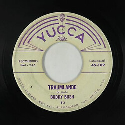 Buddy Bush The Galloping Goose/Traumlande USED VINYL 7INCH 45 RPM