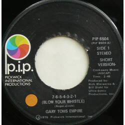 Gary Toms Empire 7-6-5-4-3-2-1 (Blow Your Whistle) Vinyl 7" USED
