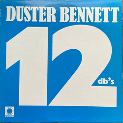 Duster Bennett 12 DB's Vinyl LP USED
