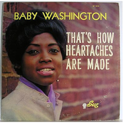 Baby Washington That's How Heartaches Are Made Vinyl LP USED