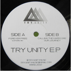 Try Unity Try Unity E.P. USED VINYL 12INCH 33 S RPM 45 RPM EP LIMITED EDITION NUMBERED