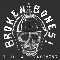 Broken Bones I . . O . . U . . . . Nothing Vinyl LP USED