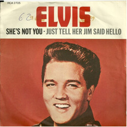Elvis Presley / The Jordanaires She's Not You / Just Tell Her Jim Said Hello USED VINYL 7INCH 45 RPM SINGLE REISSUE