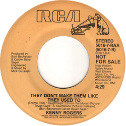 Kenny Rogers They Don't Make Them Like They Used To Vinyl 7" USED