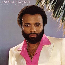 Andraé Crouch Don't Give Up Vinyl LP USED