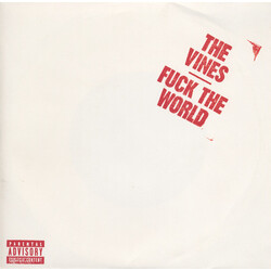 The Vines Fuck The World USED VINYL 7INCH SINGLE
