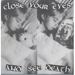 Various Close Your Eyes And See Death USED VINYL 7INCH EP 33 S RPM COMPILATION