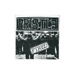 Bristle Fired From Life USED VINYL 7INCH 33 S RPM REPRESS