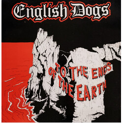 English Dogs To The Ends Of The Earth USED VINYL 12INCH 45 RPM EP