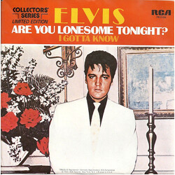 Elvis Presley / The Jordanaires Are You Lonesome Tonight? / I Gotta Know USED VINYL 7INCH 45 RPM SINGLE LIMITED EDITION REISSUE MONO
