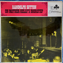 Randolph Sutton On Mother Kelly's Doorstep Vinyl LP USED