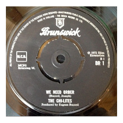 The Chi-Lites We Need Order Vinyl 7" USED