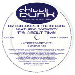 Dr. Bob Jones / The Interns / Snowboy It's About Time USED VINYL 12INCH 33 S RPM
