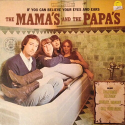 The Mamas & The Papas If You Can Believe Your Eyes And Ears Vinyl LP USED