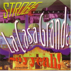 DJ Strobe / La Casa Grande Say Yeah VINYL 12" USED