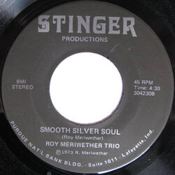 The Roy Meriwether Trio Smooth Silver Soul USED VINYL 7INCH 45 RPM STEREO