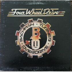 Bachman-Turner Overdrive Four Wheel Drive Vinyl LP USED