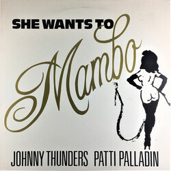 Johnny Thunders / Patti Palladin She Wants To Mambo VINYL 12" USED