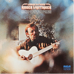 Roger Whittaker Loose And Fiery Vinyl LP USED