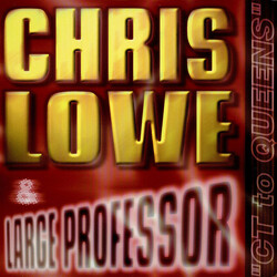 Chris Lowe (2) / Large Professor CT To Queens USED VINYL 12INCH 33 S RPM