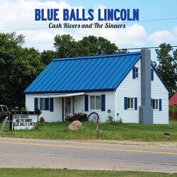 Cash Rivers And The Sinners Blue Balls Lincoln Vinyl LP USED