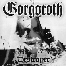 Gorgoroth Destroyer Or About How To Philosophize With The Hammer Vinyl LP USED