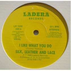 Silk, Leather And Lace I Like What You Do VINYL 12" USED