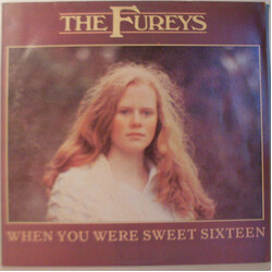The Fureys When You Were Sweet Sixteen Vinyl LP USED