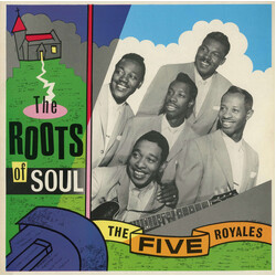 The 5 Royales The Roots Of Soul Vinyl LP USED