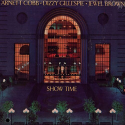 Arnett Cobb / Dizzy Gillespie / Jewel Brown Show Time Vinyl LP USED