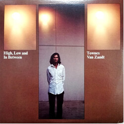 Townes Van Zandt High, Low And In Between Vinyl LP USED