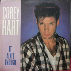 Corey Hart It Ain't Enough Vinyl 7" USED