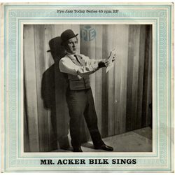 Acker Bilk And His Paramount Jazz Band Mr. Acker Bilk Sings Vinyl 7" USED