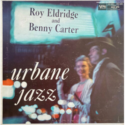 Roy Eldridge / Benny Carter The Urbane Jazz Of Roy Eldridge And Benny Carter Vinyl LP USED