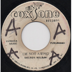 Delroy Wilson / The Soul Vendors I'm Not A King / Pe-Da-Pa Vinyl 7" USED