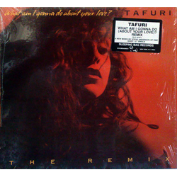 Tafuri What Am I Gonna Do (About Your Love)? (Remix) Vinyl 12" USED