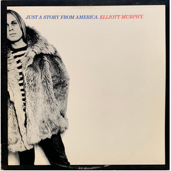 Elliott Murphy Just A Story From America Vinyl LP USED