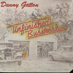 Danny Gatton Unfinished Business Vinyl LP USED