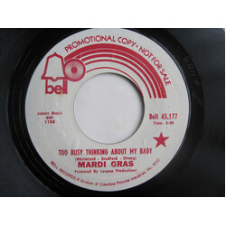 Mardi Gras Too Busy Thinking About My Baby / Letter Of Recommendation Vinyl 7" USED