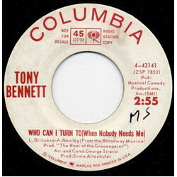 Tony Bennett Who Can I Turn To (When Nobody Needs Me) / Waltz For Debby USED VINYL 7INCH 45 RPM PROMO