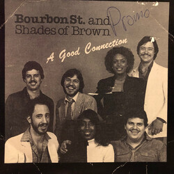 Bourbon St. & Shades Of Brown A Good Connection USED VINYL 7INCH EP STEREO