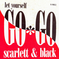 Scarlett & Black Let Yourself Go-Go VINYL 12" USED
