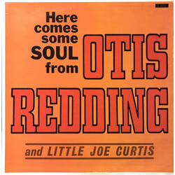 Otis Redding / Little Joe Curtis Here Comes Some Soul From Otis Redding And Little Joe Curtis Vinyl LP USED
