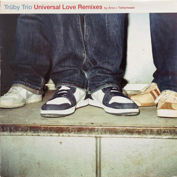 Trüby Trio / Marcus Begg Universal Love (Remixes) VINYL 12" USED