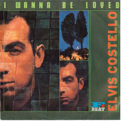 Elvis Costello I Wanna Be Loved USED VINYL 7INCH 45 RPM SINGLE